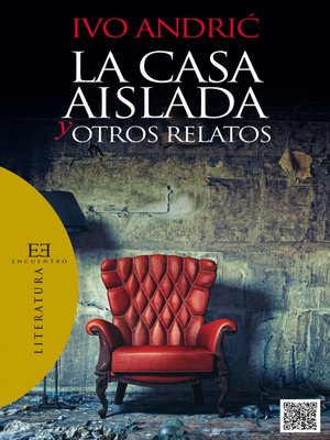 cover image of La casa aislada y otros relatos